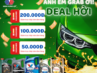 DEAL GIẢM GIÁ DẦU NHỚT CỰC HỜI CHO ANH EM GRAB DEAL GIẢM GIÁ DẦU NHỚT CỰC HỜI CHO ANH EM GRAB